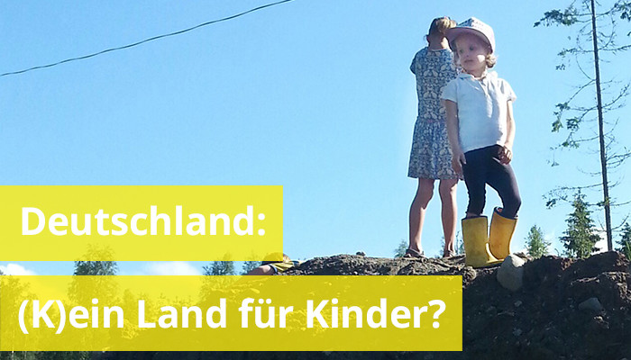 (K)ein Land für Kinder? (K)ein Land für Kinder?
